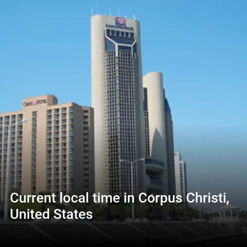 Current local time in Corpus Christi, United States