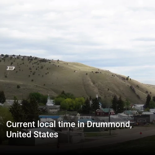 Current local time in Drummond, United States