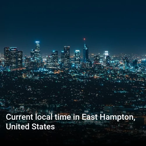 Current local time in East Hampton, United States