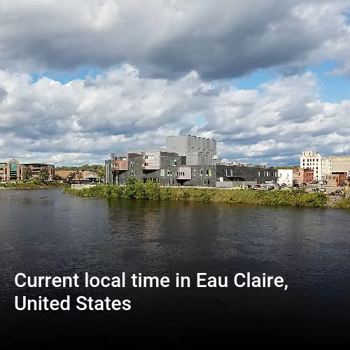 Current local time in Eau Claire, United States