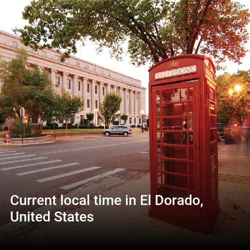 Current local time in El Dorado, United States