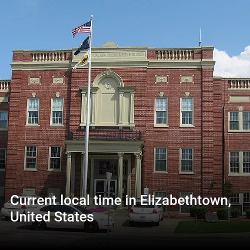 Current local time in Elizabethtown, United States