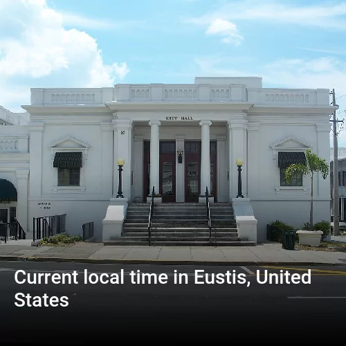 Current local time in Eustis, United States