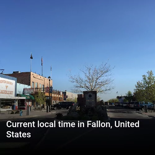 Current local time in Fallon, United States