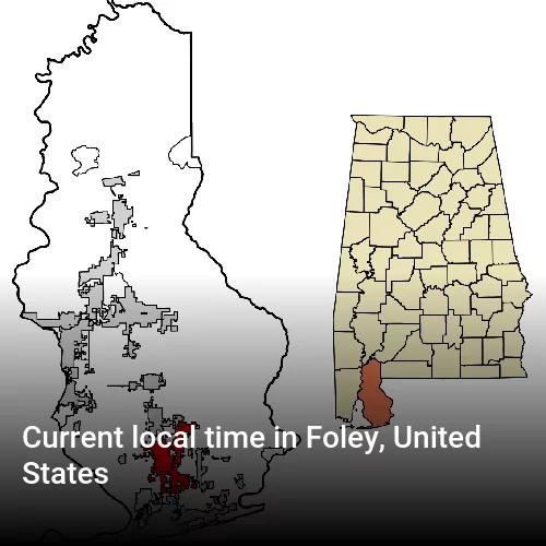 Current local time in Foley, United States