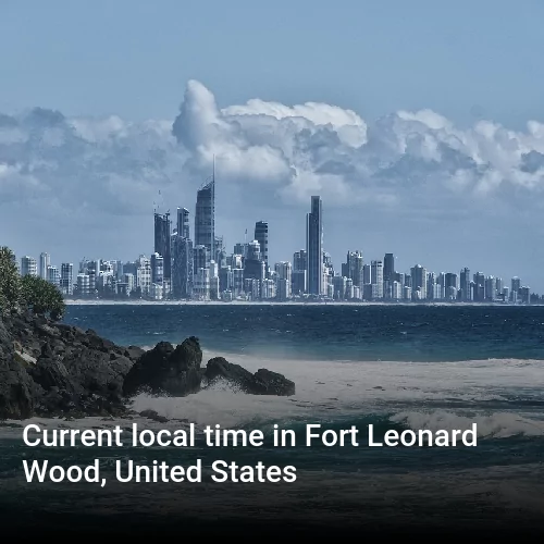 Current local time in Fort Leonard Wood, United States