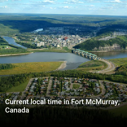 Current local time in Fort McMurray, Canada