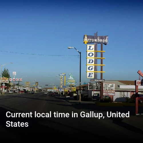 Current local time in Gallup, United States