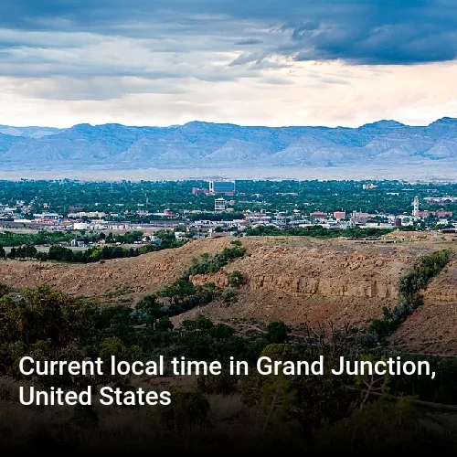 Current local time in Grand Junction, United States