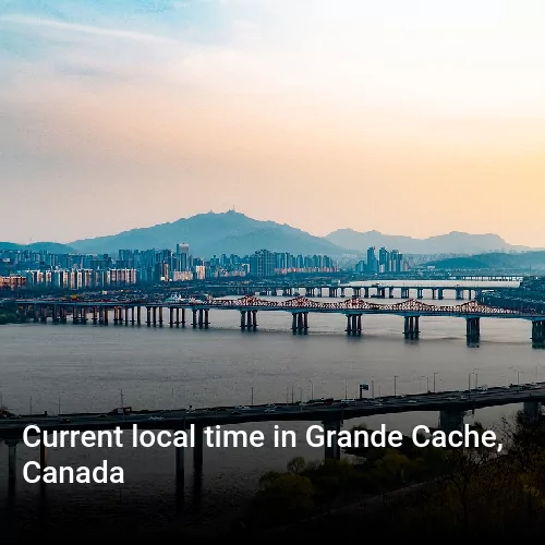 Current local time in Grande Cache, Canada