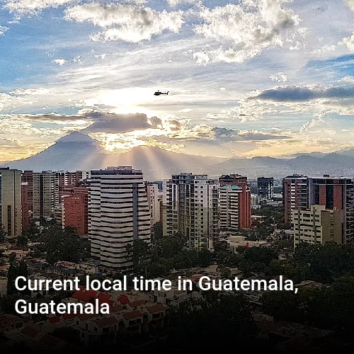 Current local time in Guatemala, Guatemala