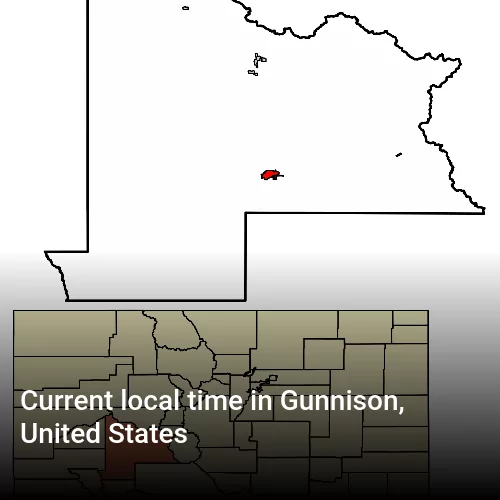 Current local time in Gunnison, United States