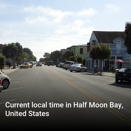 Current local time in Half Moon Bay, United States