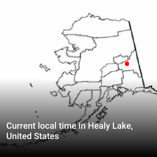 Current local time in Healy Lake, United States