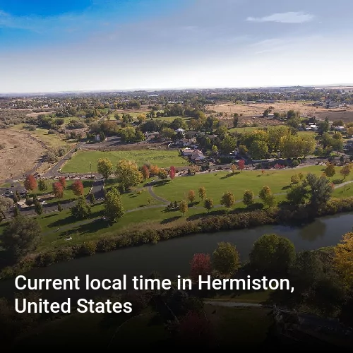 Current local time in Hermiston, United States