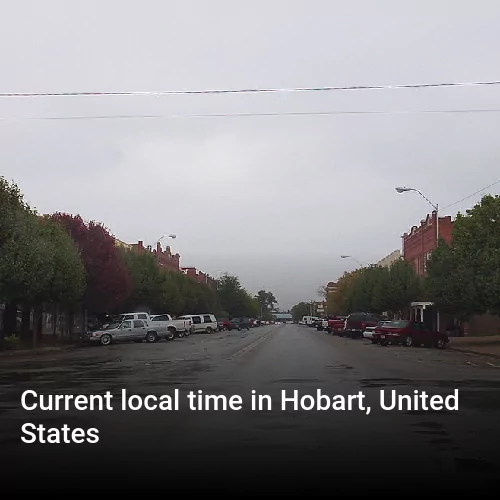 Current local time in Hobart, United States