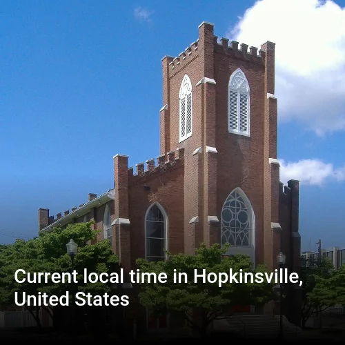 Current local time in Hopkinsville, United States