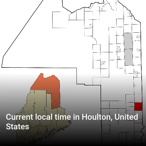 Current local time in Houlton, United States
