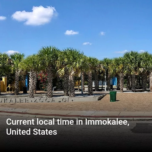 Current local time in Immokalee, United States