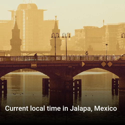 Current local time in Jalapa, Mexico