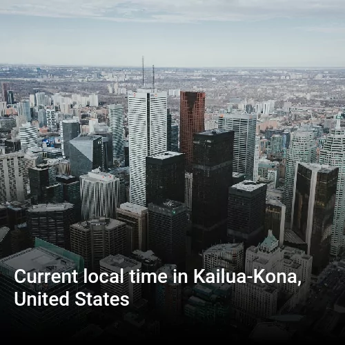 Current local time in Kailua-Kona, United States