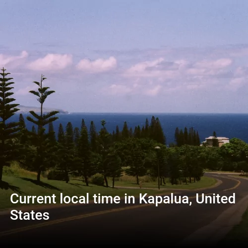 Current local time in Kapalua, United States