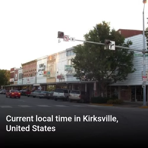Current local time in Kirksville, United States