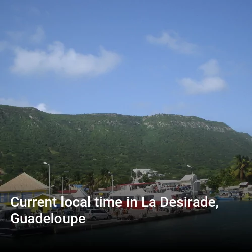 Current local time in La Desirade, Guadeloupe