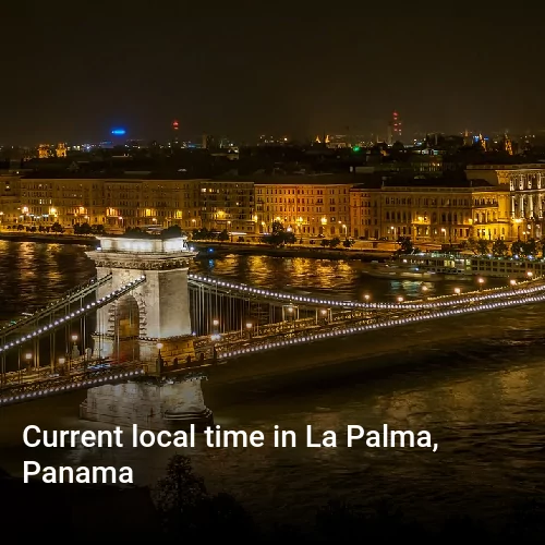 Current local time in La Palma, Panama