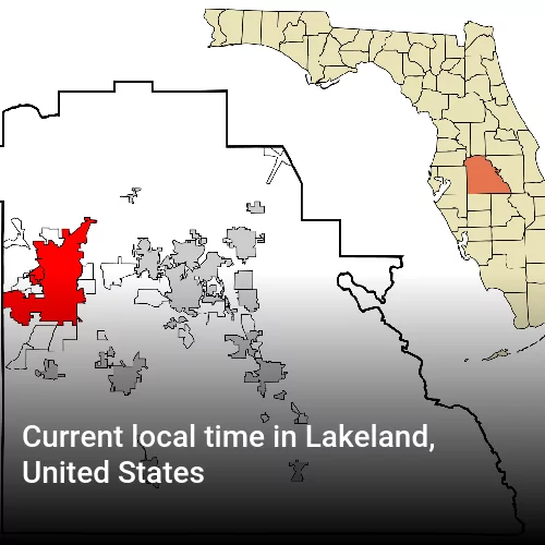 Current local time in Lakeland, United States