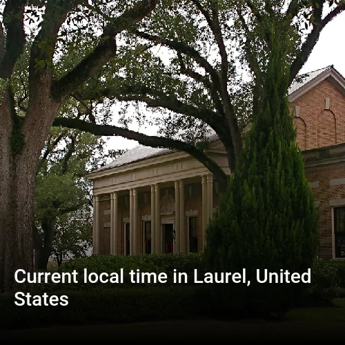Current local time in Laurel, United States