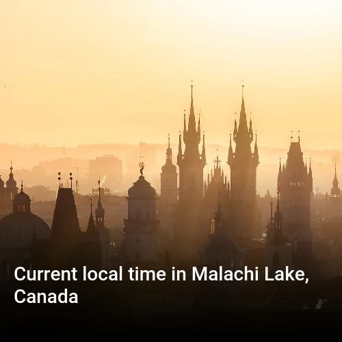 Current local time in Malachi Lake, Canada