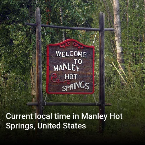 Current local time in Manley Hot Springs, United States