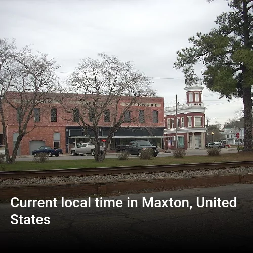 Current local time in Maxton, United States