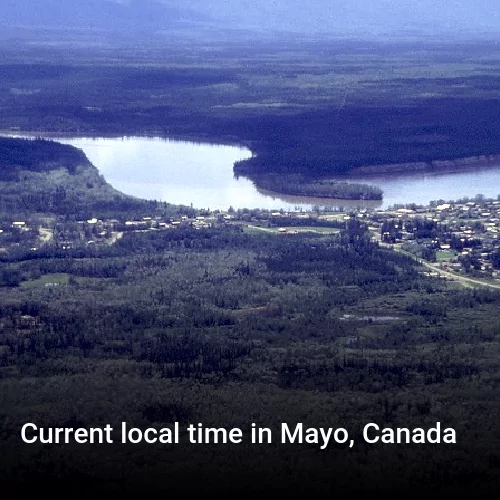 Current local time in Mayo, Canada
