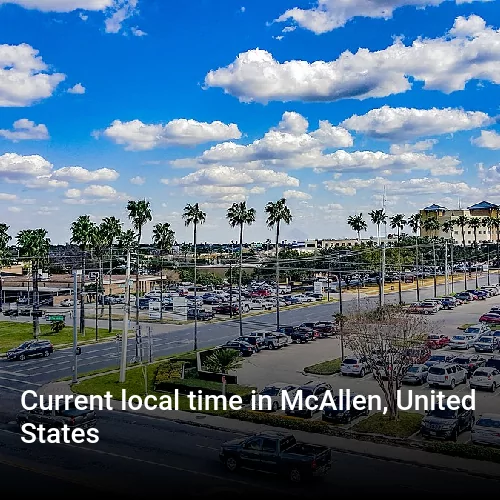 Current local time in McAllen, United States