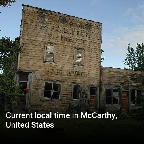 Current local time in McCarthy, United States