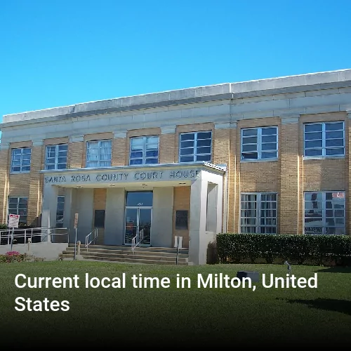 Current local time in Milton, United States