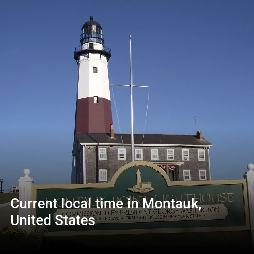 Current local time in Montauk, United States