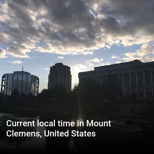 Current local time in Mount Clemens, United States