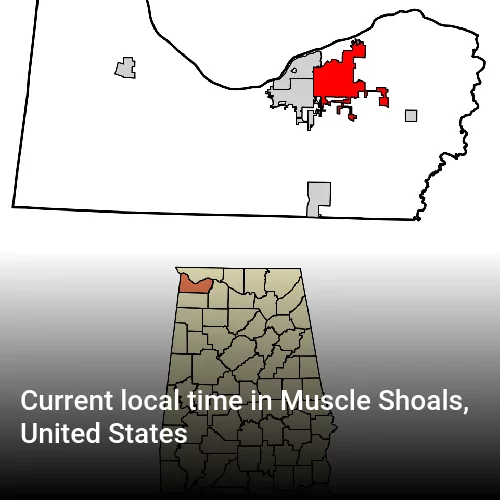 Current local time in Muscle Shoals, United States