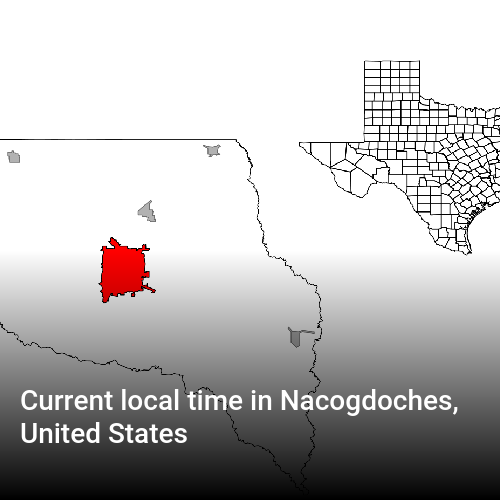 Current local time in Nacogdoches, United States