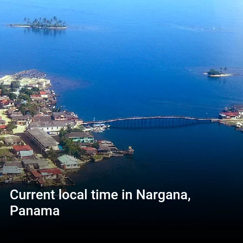 Current local time in Nargana, Panama