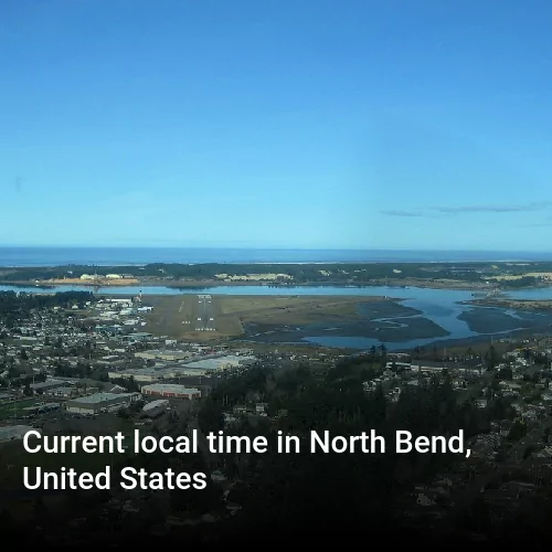 Current local time in North Bend, United States