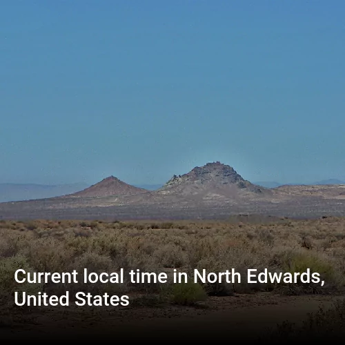 Current local time in North Edwards, United States