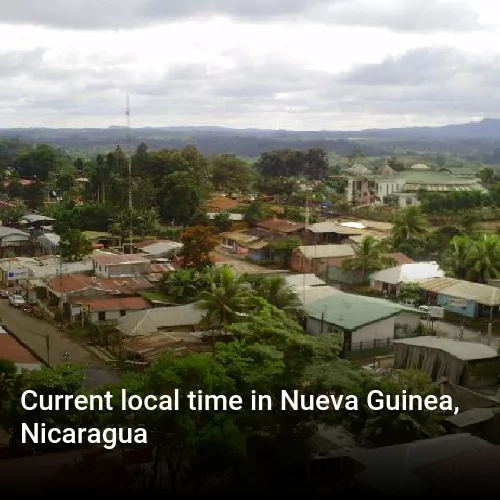 Current local time in Nueva Guinea, Nicaragua