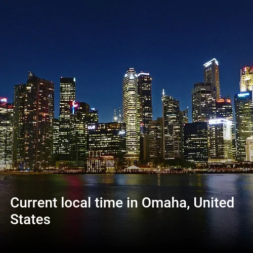 Current local time in Omaha, United States