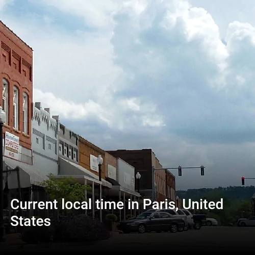 Current local time in Paris, United States