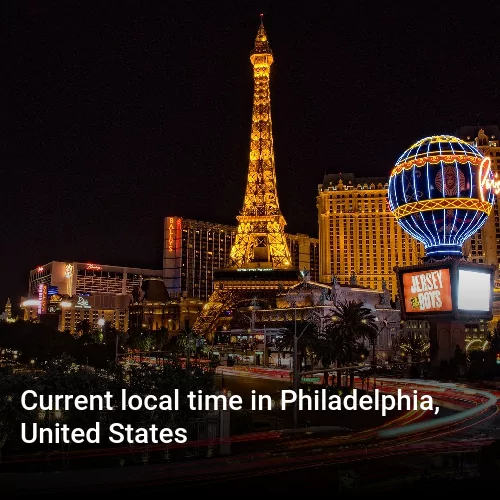 Current local time in Philadelphia, United States