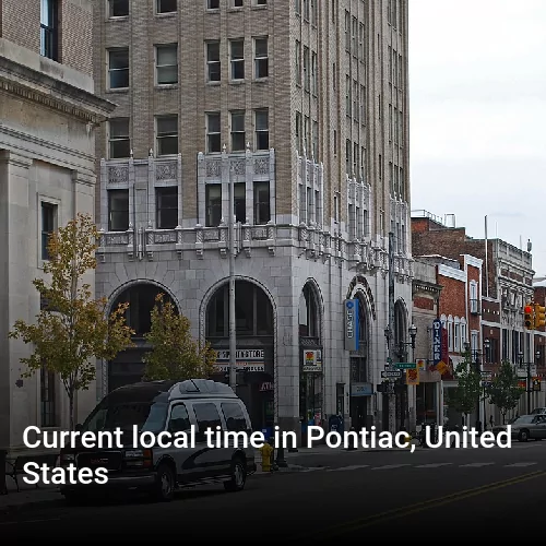 Current local time in Pontiac, United States